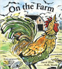 Verse and woodcut with watercolor illustrations evoke the world of the family farm.