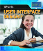 What Is User Interface Design? by Patricia Harris