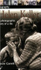 Helen Keller by Leslie Garrett