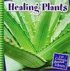 Healing Plants by Jennifer Colby