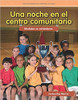 Una noche en el centro comunitario (Night at the Community Center) by Joshua Rae Martin