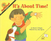A twenty-four -- hour day is full of great things to do! Endearing illustrations depicting things kids do every day make this an easy introduction to the skill of telling time, perfect for very young readers.