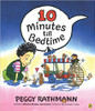 10 Minutes till Bedtime by Peggy Rathmann