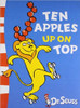 Ten Apples Up on Top by Dr Seuss