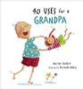 40 Uses for a Grandpa by Harriet Ziefert