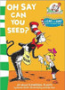 With the able assistance of Thing 1 and Thing 2, the Cat In The Hat examines the various parts of plants, seeds and flowers. Illustrations.