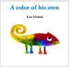 A little chameleon is distressed that he doesn't have his own color like other animals.