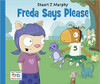 Freda likes playing school, but she doesnt always say please or thank you. With the help of her friends, Freda learns how to be polite. Stuart J. Murphy uses Visual Learning strategies to help young children see and learn how to be politea key social skill.