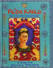 Frida Kahlo: The Artist Who Painted Herself by Margaret Frith