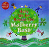 Here We Go Round the Mulberry Bush by Sophie Fatus