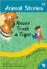 Never Trust a Tiger: A Story from Korea by Lari Don