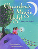 Chandra's Magic Light: A Story in Nepal by Theresa Heine