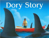 Dory Story by Deborah J Short