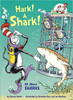 Hark! A Shark!: All about Sharks by Bonnie Worth