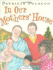 In Our Mothers' House by Patricia Polacco