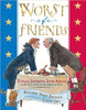 Worst of Friends by Suzanne Jurmain