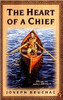 The Heart of a Chief by Joseph Bruchac