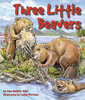 Three Little Beavers by Jean Heilprin Diehl