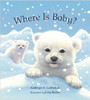 Where is Baby by Kathryn O. Galbraith