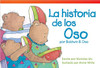 La historia de los Oso por Baldwin B. Oso (The Bears' Story by Baldwin B. Bear) by Nicholas Wu