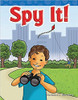 Spy It! by Suzanne I Barchers