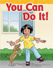 You Can Do It! by Suzanne I Barchers
