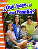 ¿Qué hace a una familia? (What Makes a Family?) by Diana Kenney