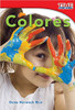 Colores (Colors) by Dona Herweck Rice