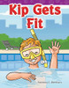 Kip Gets Fit by Suzanne I Barchers