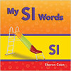 My Sl Words by Sharon Coan