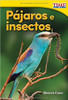 Pajaros e Insectos=birds and Bugs by Sharon Coan