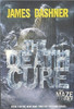 The Death Cure by Jame Dashner