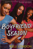 Boyfriend Season by Kelli London