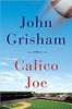 Calico Joe by John Grosham