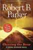 Chasing the Bear by Robert B Parker