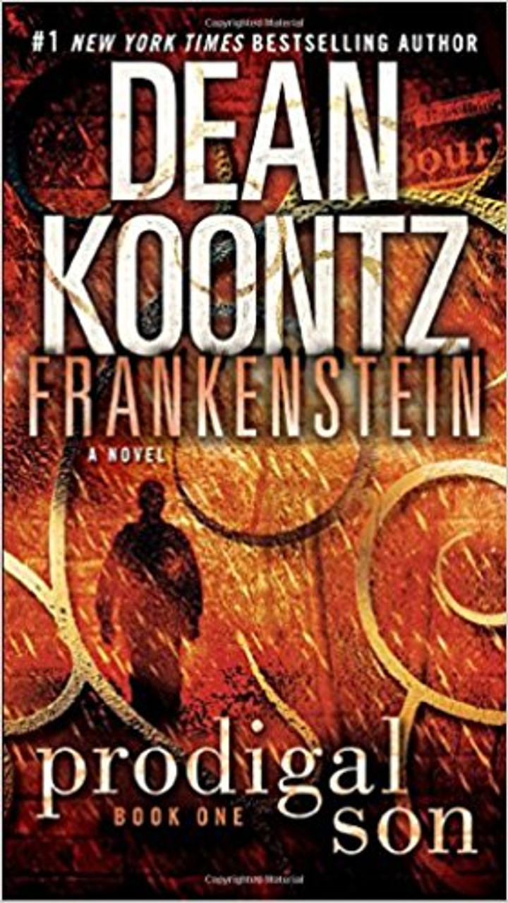 Frankenstein: Prodigal Son by Dean Koontz