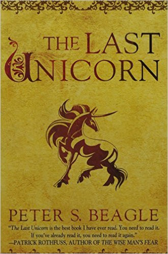 The Last Unicorn by Peter S Beagle