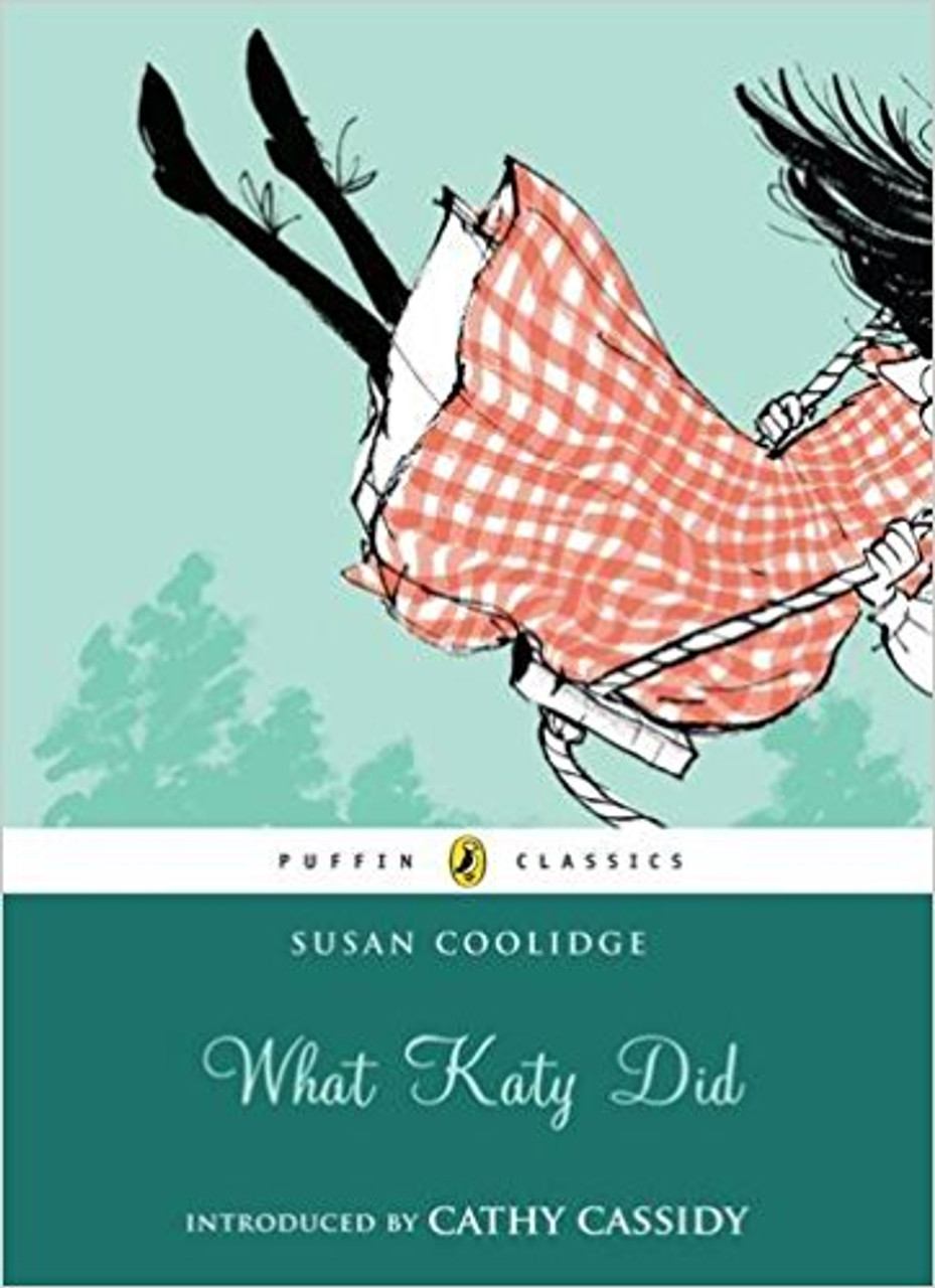 What Katy Did by Susan Coolidge