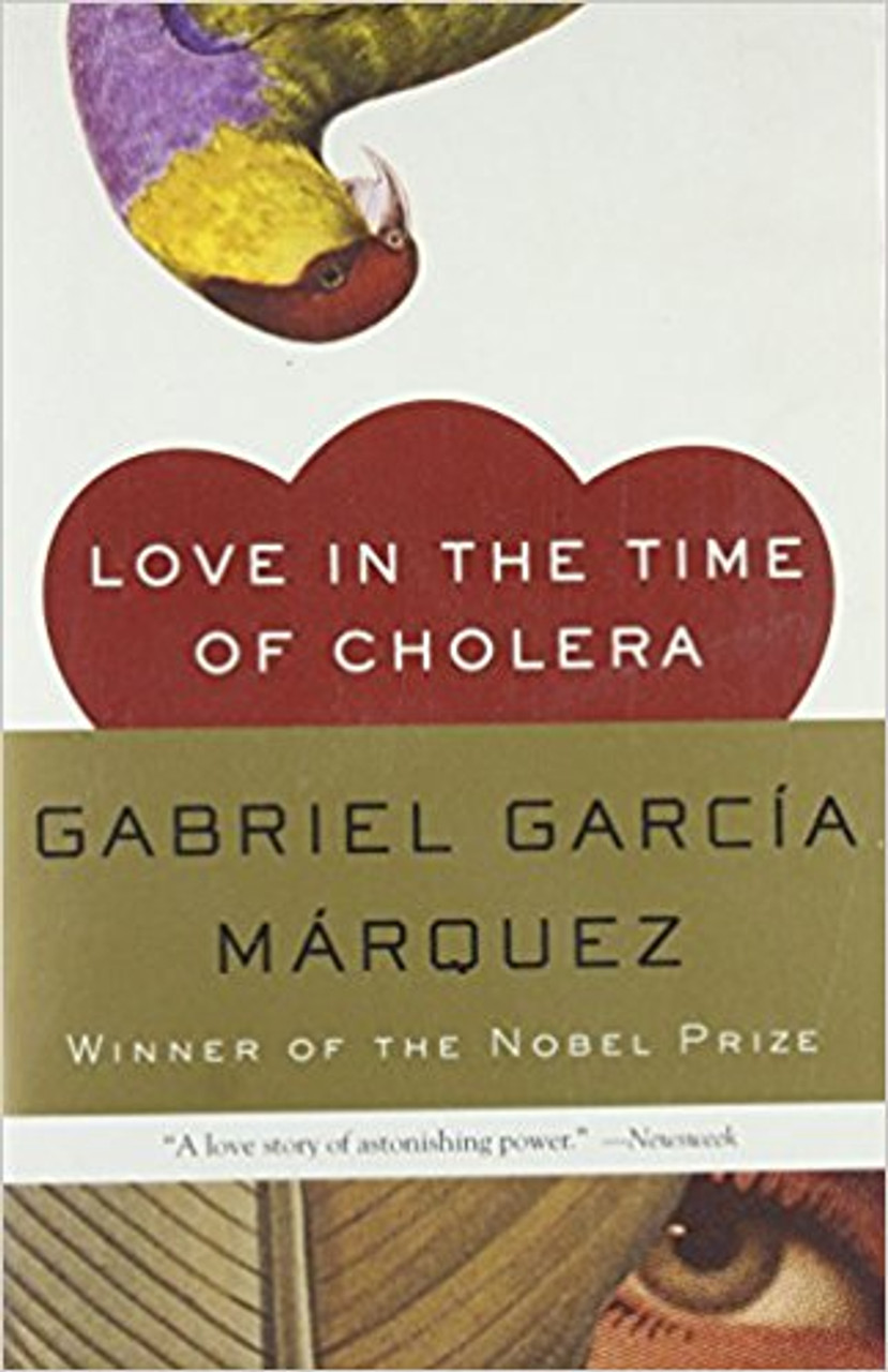 Love in the Time of Chloera by Gabriel Garcia Marquez