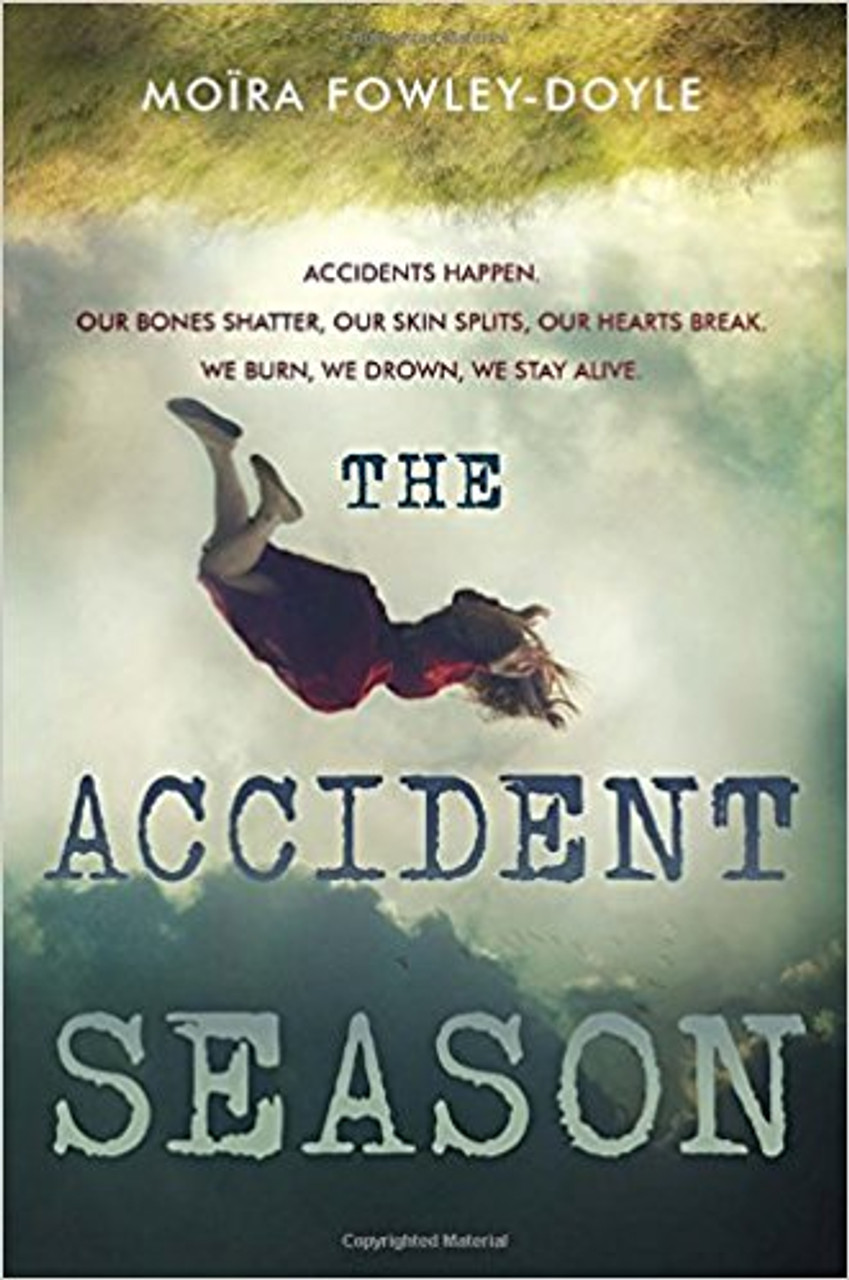 The Accident Season by Moira Fowley-Doyle