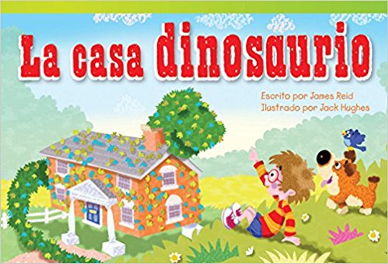 La casa dinosaurio (Dinosaur House) by James Reid