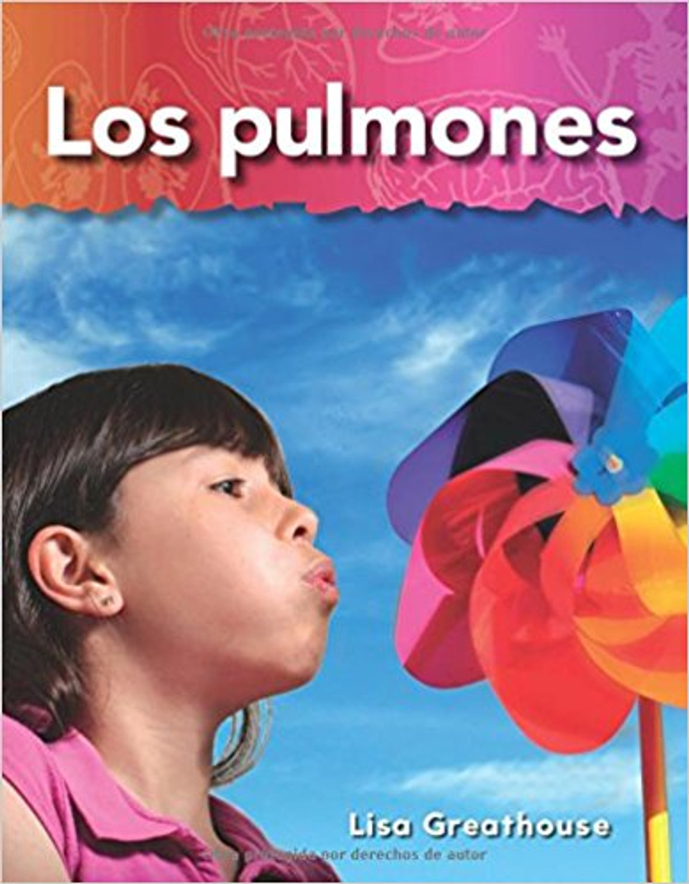 Los pulmones (Lungs) by Lisa Greathouse