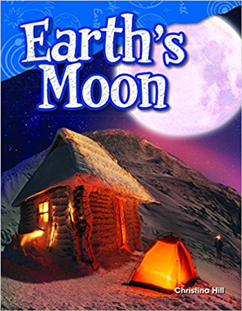 Earth's Moon by Christina Hill