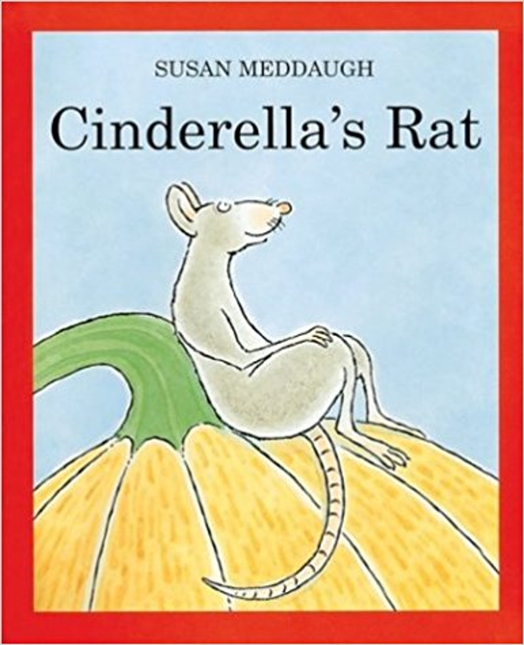 Cinderella's Rat by Susan Meddaugh