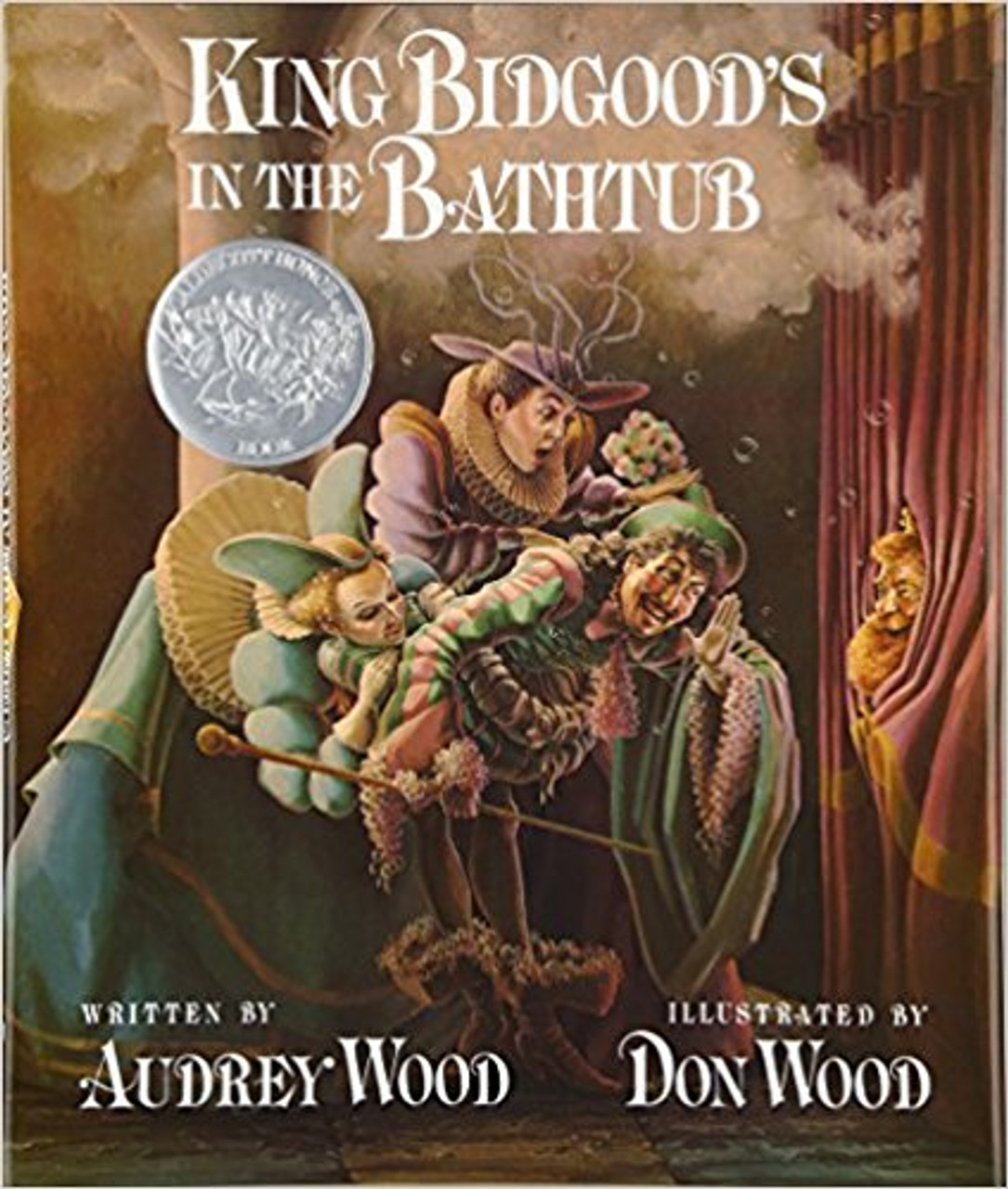 King Bidgood's in the Bathtub (Hard Cover) by Audrey Wood