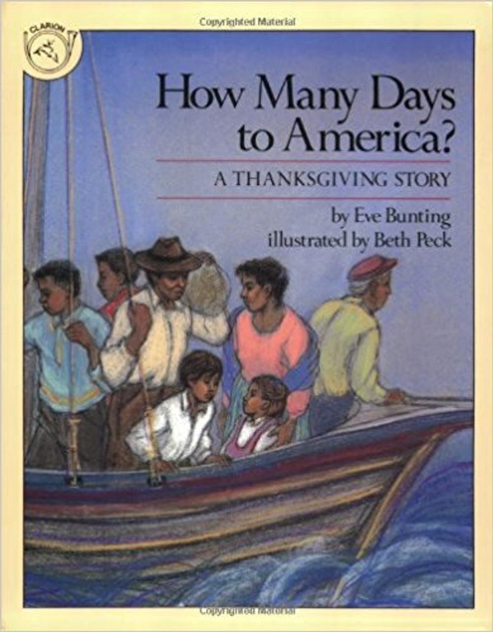 How Many Days to America?: A Thanksgiving Story by Eve Bunting