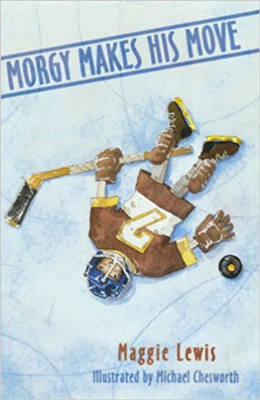 Morgy Makes His Move by Maggie Lewis