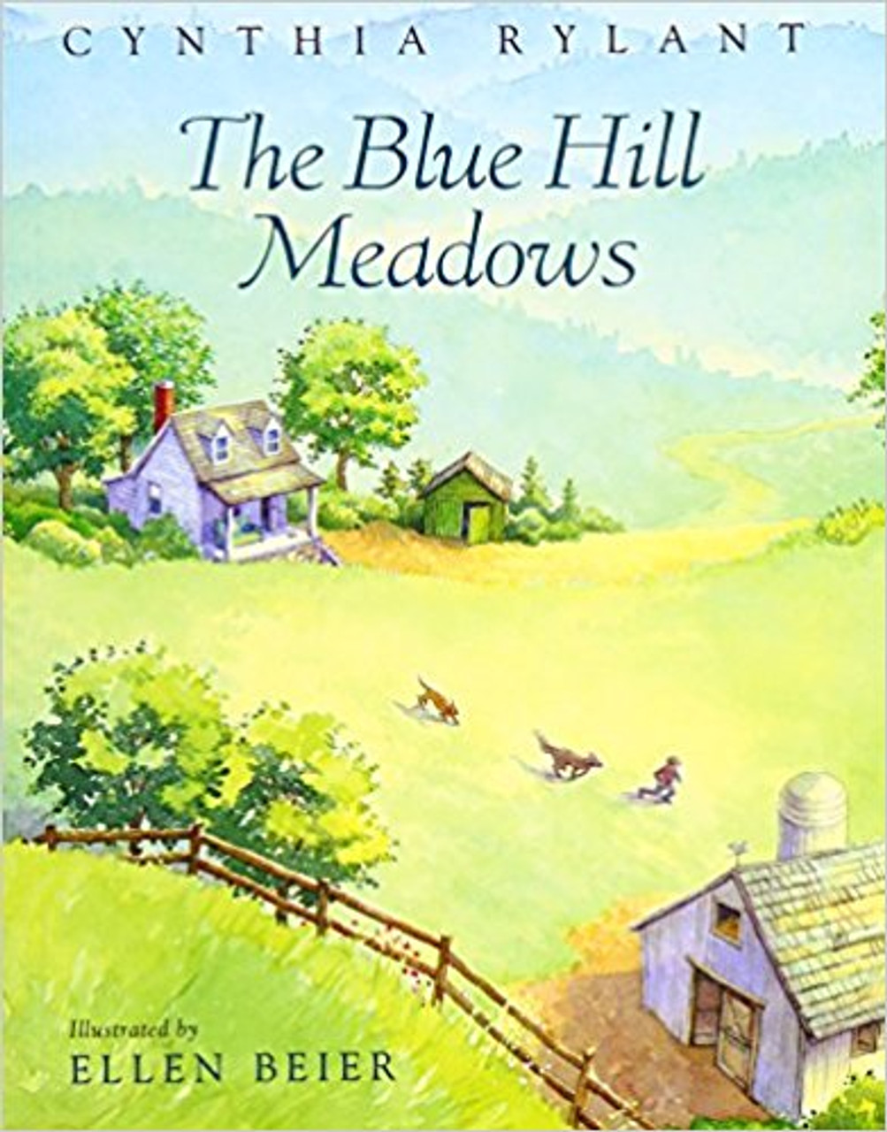 The Blue Hill Meadows by Cynthia Rylant