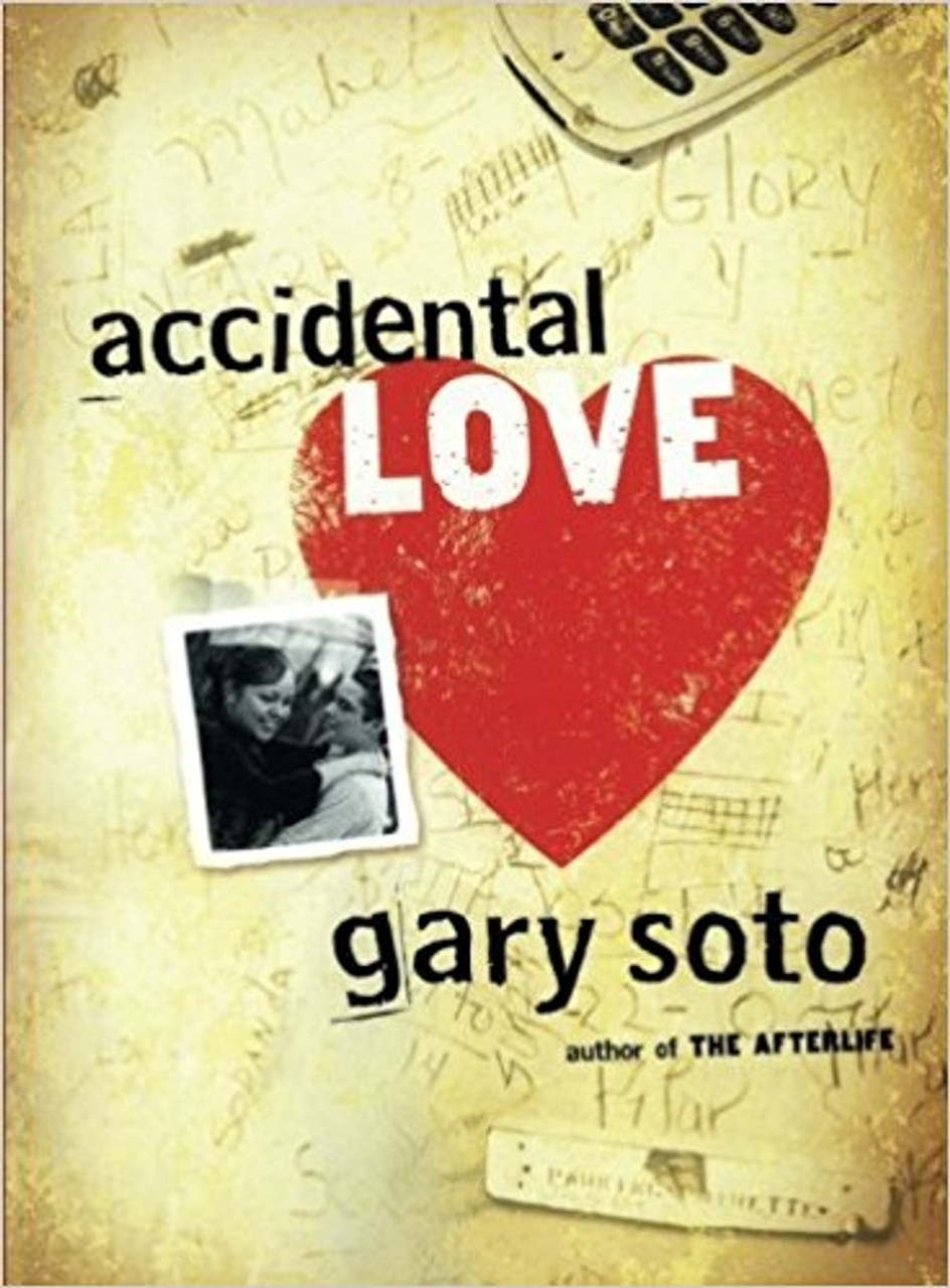 Accidental Love by Gary Soto