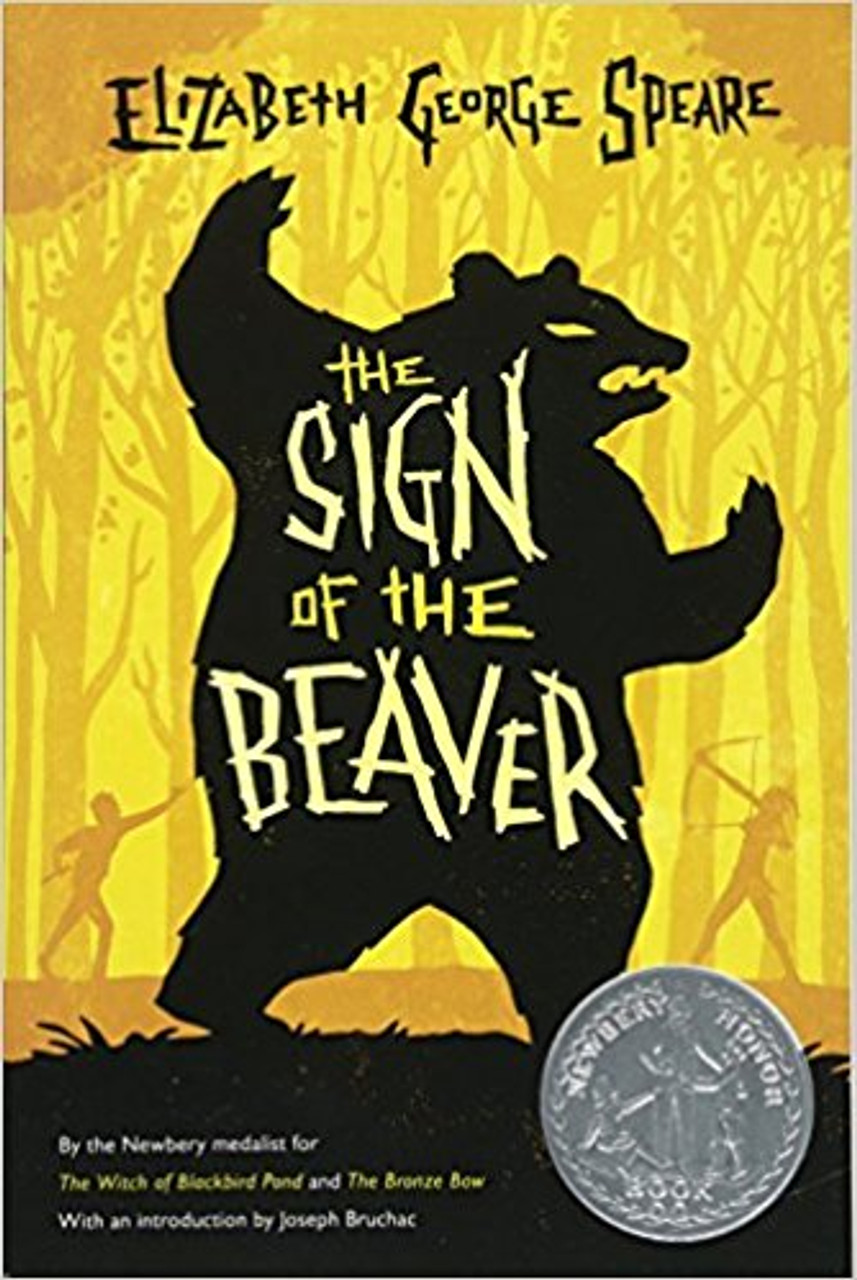 The Sign of the Beaver by Elizabeth George Speare